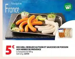 Auchan Supermarché Mix grill merguez authon et saucisses de poisson offre