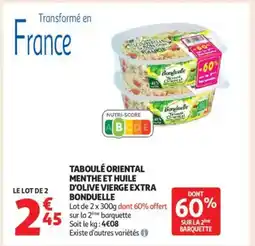 Auchan Supermarché BONDUELLE Taboulé oriental menthe et huile d'olive vierge extra offre