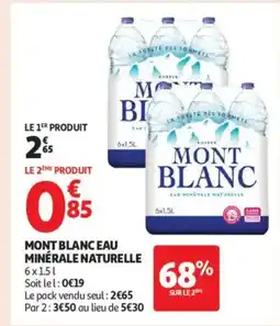 Auchan Supermarché MONT BLANC Eau minérale naturelle offre