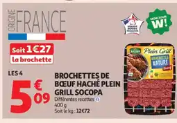Auchan Supermarché SOCOPA Brochettes de bœuf haché plein grill offre