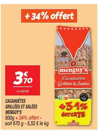 Netto MENGUY'S Cacahuètes grillées et salées offre