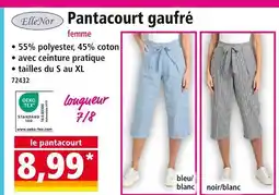 Norma ELLENOR Pantacourt gaufré femme offre
