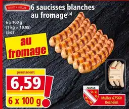 Norma 6 saucisses blanches au fromage offre