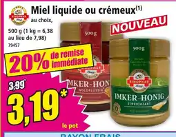 Norma BIHOPHAR Miel liquide ou crémeux offre