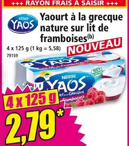 Norma NESTLÉ YAOS Yaourt à la grecque nature sur lit de framboises offre