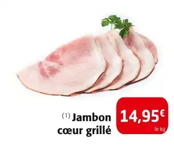 Colruyt Jambon cœur grillé offre