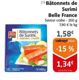 Colruyt Belle France Bâtonnets de Surimi offre
