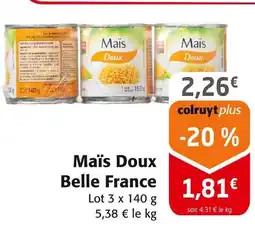 Colruyt Belle France Maïs Doux offre