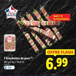 Lidl 7 brochettes de porc offre