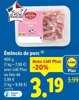 Lidl Émincés de porc offre