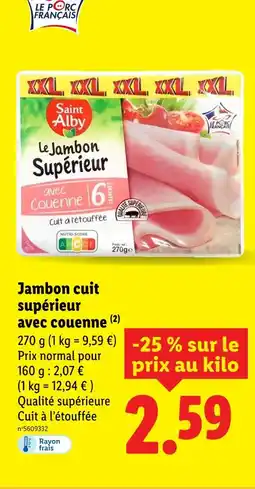 Lidl SAINT ALBY Jambon cuit supérieur avec couenne offre