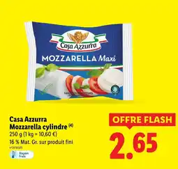 Lidl CASA AZZURA Mozzarella cylindre offre
