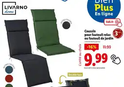 Lidl LIVARNO Coussin pour fauteuil relax ou fauteuil de jardin offre