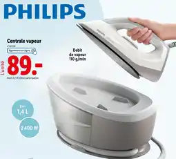 Lidl PHILIPS Centrale vapeur offre
