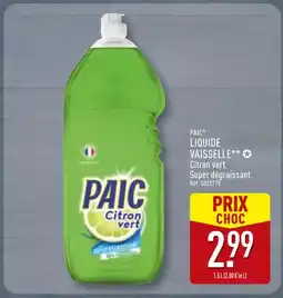 ALDI PAIC Liquide Vaisselle Citron Vert Super Dégraissant offre