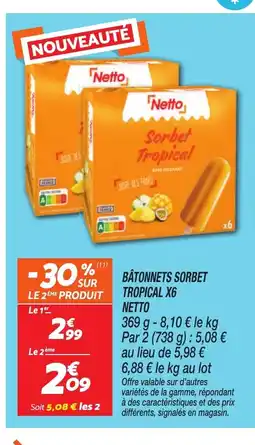 Netto NETTO Batonnets sorbet tropical x6 offre