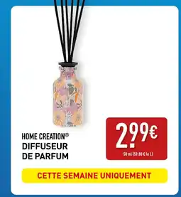 ALDI HOME CREATION Diffuseur de parfum offre