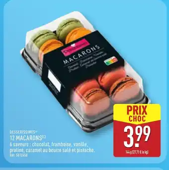 ALDI DESSERISSIMES 12 macarons offre