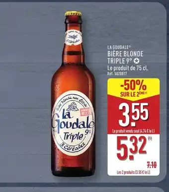 ALDI LA GOUDALE Bière blonde triple 9° offre