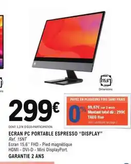 E.Leclerc ECRAN PC PORTABLE ESPRESSO “DISPLAY” offre
