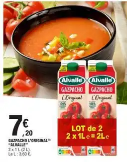 E.Leclerc GAZPACHO L’ORIGINAL “ALVALLE” offre