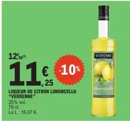 E.Leclerc LIQUEUR DE CITRON LIMONCELLO “VEDRENNE” offre