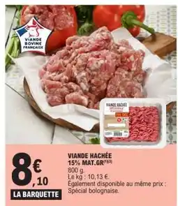 E.Leclerc Viande Hachée 15% MAT.GR offre
