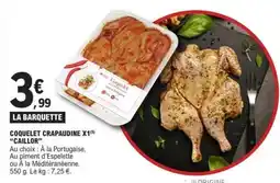 E.Leclerc Coquelet Crapaudine X1 Caillor offre