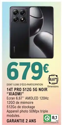 E.Leclerc 14T PRO 512G 5G NOIR XIAOMI offre