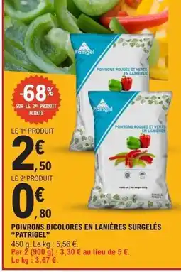 E.Leclerc POIVRONS BICOLORES EN LANIÈRES SURGELÉS “PATRIGEL” offre