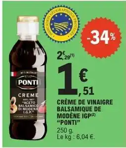 E.Leclerc CRÈME DE VINAIGRE BALSAMIQUE DE MODÈNE IGP PONTI offre