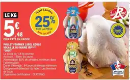 E.Leclerc POULET FERMIER LABEL ROUGE VOLAILLE DU MAINE IGP offre