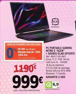 E.Leclerc PC PORTABLE GAMING NITRO 5 “ACER” + SOURIS GLAB OFFERTE offre