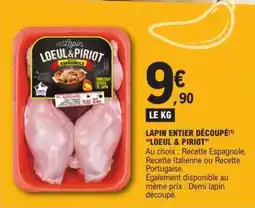 E.Leclerc LAPIN ENTIER DÉCOUPÉ 'LOEUL & PIROT' offre