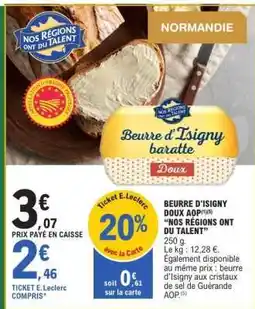 E.Leclerc Beurre d'Isigny Doux AOP offre