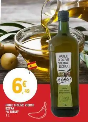 E.Leclerc HUILE D’OLIVE VIERGE EXTRA “À TABLE” offre