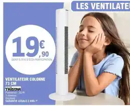 E.Leclerc VENTILATEUR COLONNE 73 CM offre
