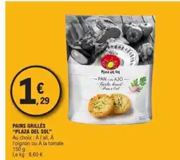 E.Leclerc PAINS GRILLÉS “PLAZA DEL SOL” offre