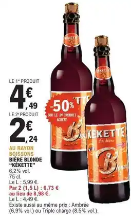 E.Leclerc BIÈRE BLONDE “KEKETTE” offre