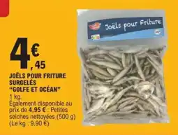 E.Leclerc Joëls pour friture surgelés Golfe et Océan offre