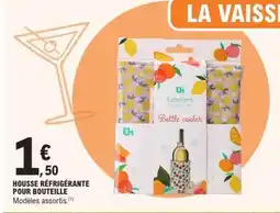 E.Leclerc Housse réfrigérante pour bouteille offre