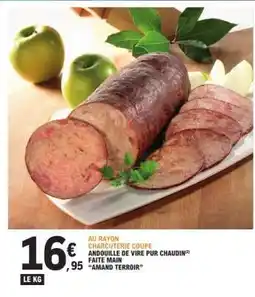 E.Leclerc Andouille de Vire Pur Chaudin offre