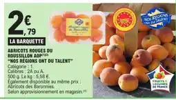 E.Leclerc ABRICOTS ROUGES DU ROUSSILLON AOP offre