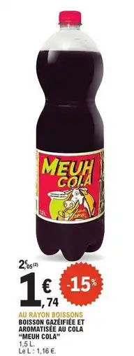 E.Leclerc MEUH COLA offre