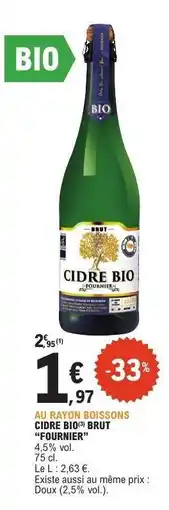E.Leclerc CIDRE BIO BRUT FOURNIER offre