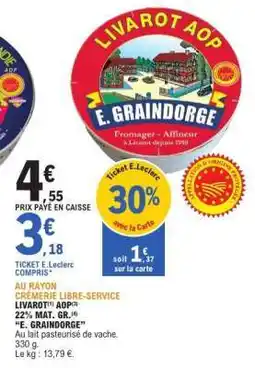 E.Leclerc Livarot AOP 'E. Graindorge' offre