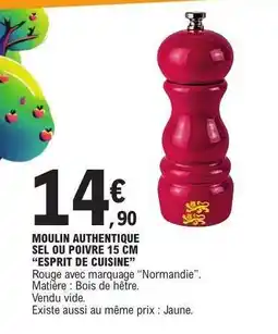 E.Leclerc MOULIN AUTHENTIQUE SEL OU POIVRE 15 CM “ESPRIT DE CUISINE” offre