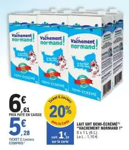E.Leclerc Lait UHT Demi-Écrémé 'Vachement Normand !' offre