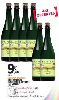 E.Leclerc CIDRE ARTISANAL DE NORMANDIE IGP BRUT LES VERGERS offre