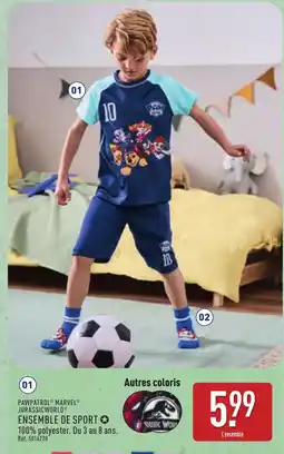 ALDI PAWPATROL MARVEL JURASSICWORLD Ensemble de sport offre